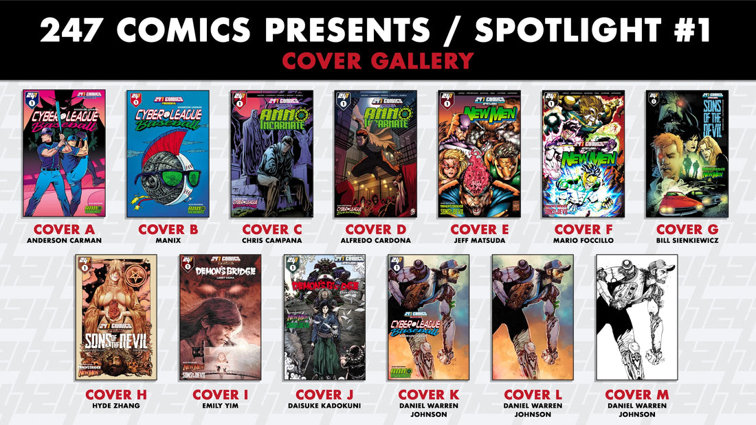 247 COMICS PRESENTS / SPOTLIGHT #1 In-Stores November 4th