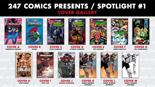 247 COMICS PRESENTS / SPOTLIGHT #1 In-Stores November 4th
