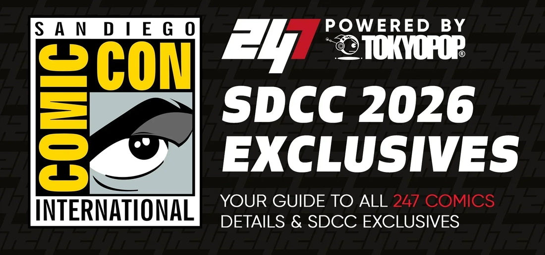 247 Comics SDCC 2026 Exclusive Covers: The Complete Guide to Booth 1837