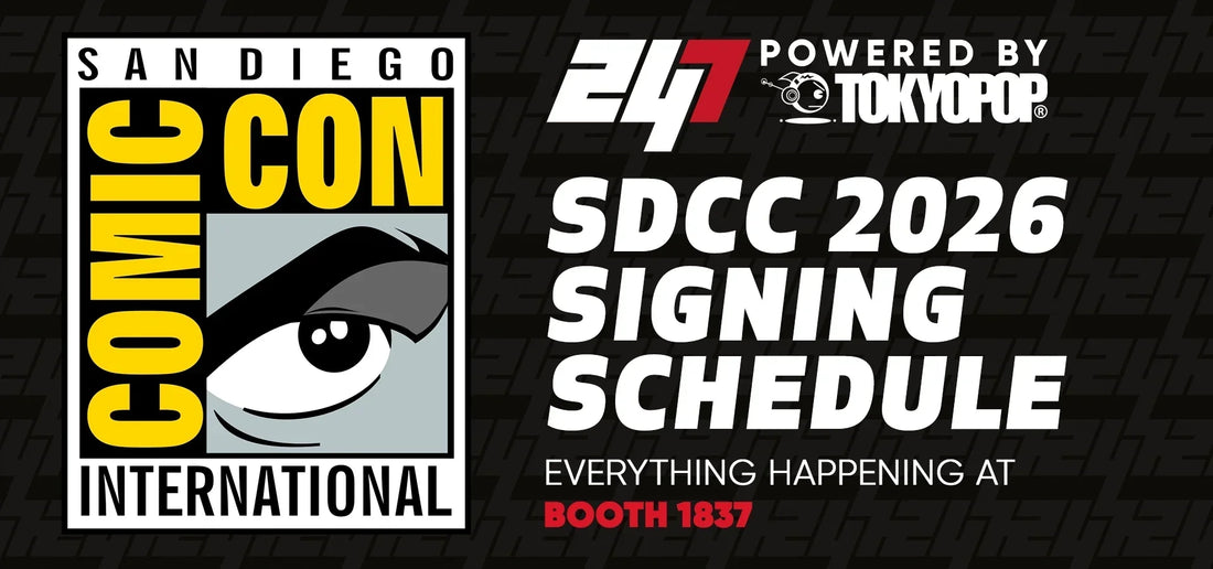 247 Comics SDCC 2026 Signing Schedule: Everything Happening at Booth 1837