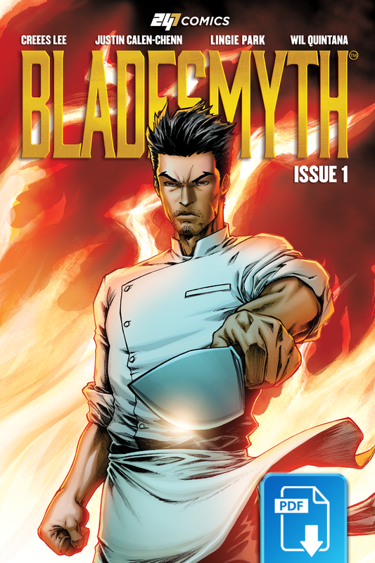 Bladesmyth Issue #1 digital comic book cover by 247 Comics, featuring a chef-warrior holding a blade amid flames, illustrated by Creees Lee, colors by Wil Quintana, written by Linnie Park and Justin Calen-Chenn