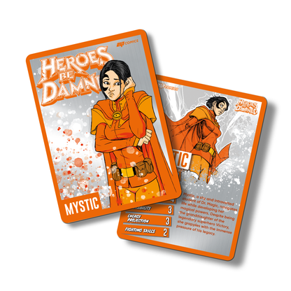 Heroes Be Damned Metal Character traiding card featuring Mystic