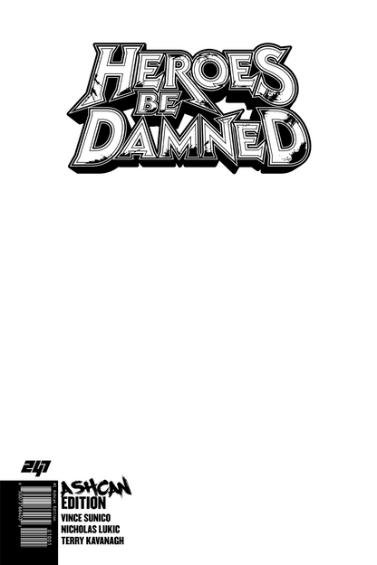 Comic book cover titled 'Heroes Be Damned' with black text on a white background.