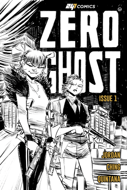 Zero Ghost Issue #1 artist edition comic book cover by 247 Comics, featuring two female characters, illustrated by Brian Ching, colors by Wil Quintana, written by Justin Jordan