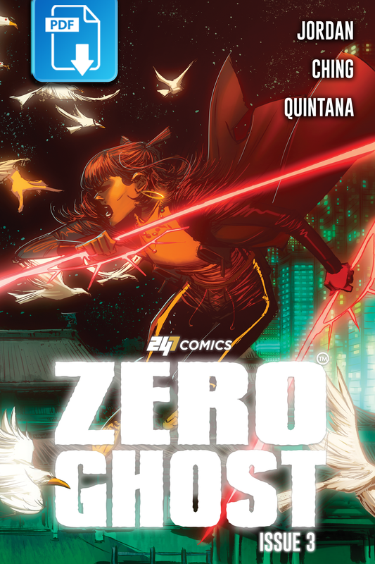 Zero Ghost Issue #3 digital edition comic book cover by 247 Comics, featuring a character holding a weapon and birds in the background, illustrated by Brian Ching, colors by Wil Quintana, written by Justin Jordan